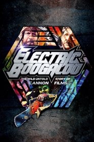 Электрическое Бугало: Дикая, нерассказанная история Cannon Films